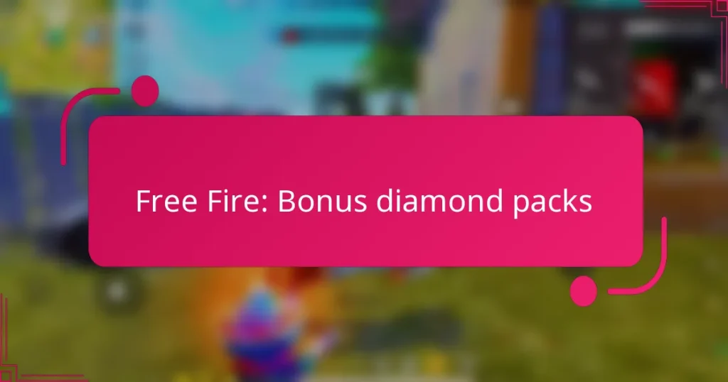Free Fire: Bonus diamond packs