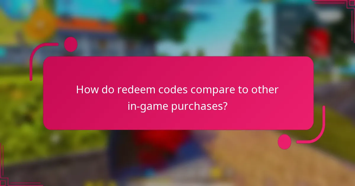 How do redeem codes compare to other in-game purchases?