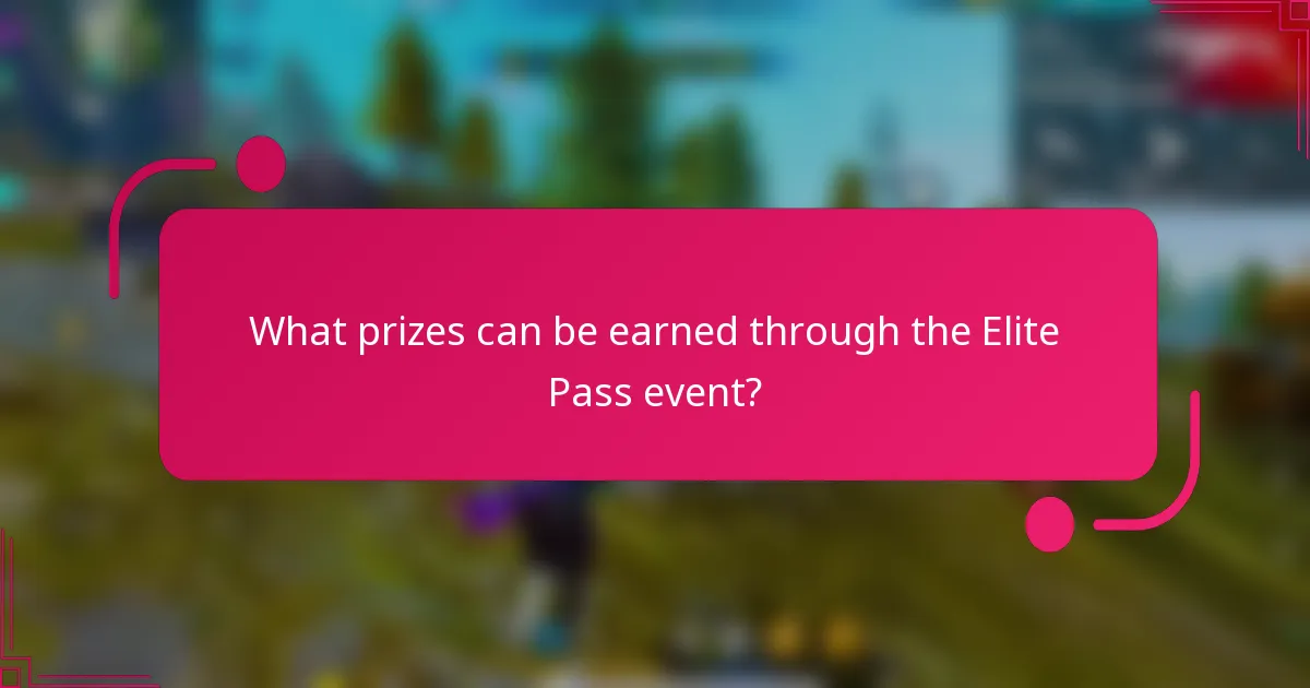 What prizes can be earned through the Elite Pass event?